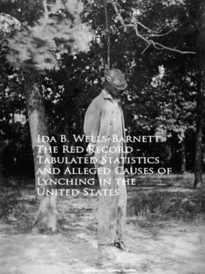 cover image of The Red Record--Tabulated Statistics and Allegehing in the United States